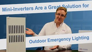 Mini-Inverters Are a Great Solution for Outdoor Emergency Lighting
