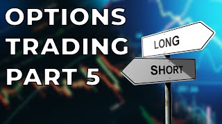 Options Trading Part 5 Take Your Financial Future into Your Own Hands! Investing for Beginners