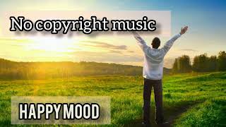 copyright free music | happy and relaxing background music for YouTube videos | simple music
