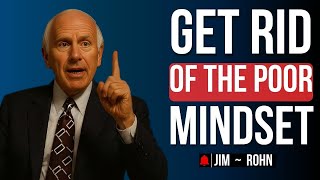 You Can’t Get Rich If You Think Like This || Jim Rohn Best Motivational Speech
