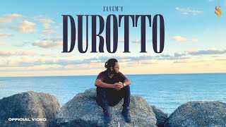 ZAYEM - Durotto (দূরত্ব) [Official Music Video] | Bangla Pop