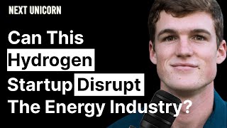 The Hydrogen Startup Disrupting The Energy Industry