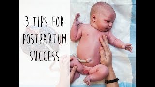 3 Tips To Help You Breeze Through Postpartum After Having Baby