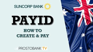 Suncorp PayIDガイド：PayIDを作成、リンク、使用して高速送金を行う方法