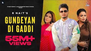 Gundeyan Di Gaddi (Official Video) R Nait | Gurlez Akhtar | MixSingh | Punjabi Song