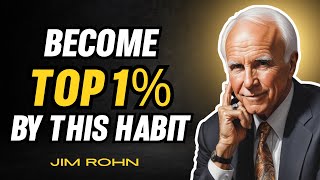 Jim Rohn - The 1% Secret to Mastering This One Habit - Motivational Speech Video