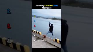 Ranking Funniest Dad Moments 😂