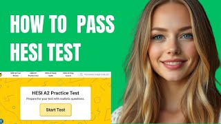 How to pass on HESI Test 2025 | HOW TO pass ON ProctorU