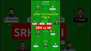 srh vs mi dream team prediction today match #srhvsmi #srhvsmidreamteam #srhvsmiprediction #ipl2025