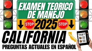 PASA TU EXAMEN TEORICO DE CONDUCIR CALIFORNIA 2025 EN ESPAÑOL (Preguntas del Examen de Conducir)