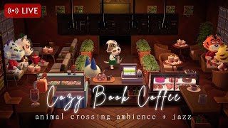 【Book Coffee & ACNH BGM】☕📚 Soothing and Relaxing Jazz｜Study & Work Music｜Animal Crossing Ambience