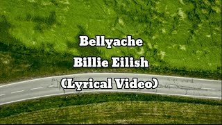 Billie Eilish - Bellyache (Lyrical Video) | Anytime Anything - MG