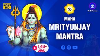 Mahamrityunjaya Mantra 1008 Times | Om Tryambakam Yajamahe Mantra to remove negative energy