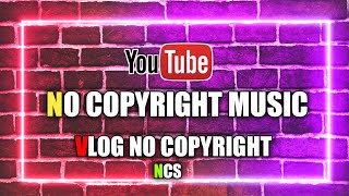 youtube background music no copyright//vlog no copyright music/no copyright music #nocopyrightmusic