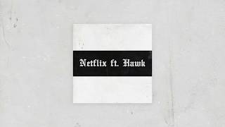 TOQUEL - Netflix ft Hawk (Prod. by Sin Laurent)