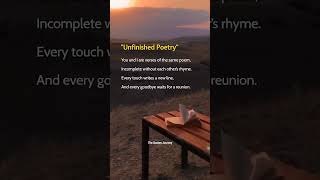 Unfinished Poetry ✍️💖 | Love Written in Every Moment"#LoveQuotes #PoeticLove
