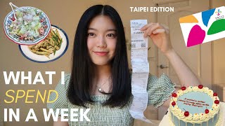How Much I Spend in a Week in TAIPEI as a 23 Year Old + Tips on Saving in Taiwan 🇹🇼💸