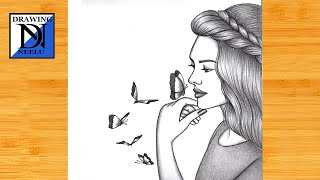 Girl with Butterfly Drawing -Step by Step || Pencil Sketch For Beginners || Girl Drawing