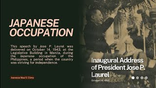 Japanese Occupation - Inaugural Address of President Jose P. Laurel