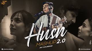 HUSN Mashup 2.0 | Jay Guldekar | Anuv Jain | Aise Kyun | Choo Lo | Romantic Songs #musicexpand28