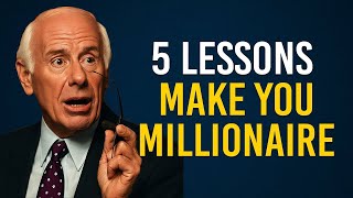 5 Powerful Principles That Made Me a Millionaire |  JIM ROHN MOTIVATIONAL SPEECH