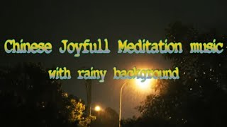 Traditional Chinese Sleeping Music with Rain Satisfying video | Relaxing, Meditation, Healing, Yoga
