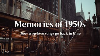 One More Time in 1950 | Nostalgic Oldies Playlist -1950s