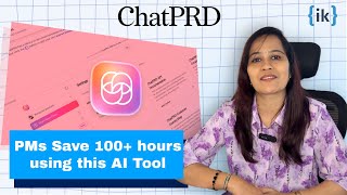 Write Product Requirement Docs 10x Faster with AI | ChatPRD Tutorial