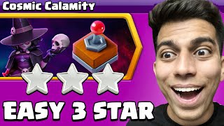 How to 3 Star Cosmic Calamity Challenge (Clash of Clans)