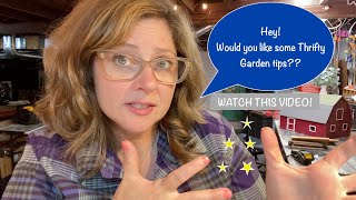 Thrifty garden hacks for the frugal gardener and the next project reveal!