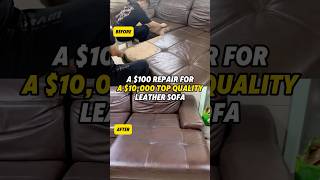 A $100 repair for a $10,000 top-quality leather sofa #diy #sold #makemoney #revamping