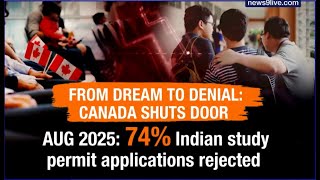Canada’s Clampdown Hits Indian Students Hard | 74% Visa Rejections In August | News9