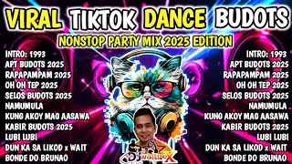 NEW VIRAL TIKTOK BUDOTS DANCE REMIX NONSTOP PARTY MIX 2025 EDITION DJ WALTREX