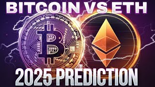 Bitcoin Vs Eth Prediction 2025