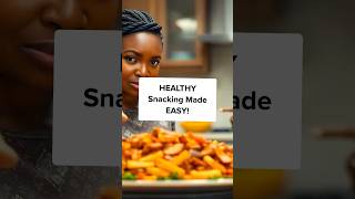 The truth about healthy Snacking! #shorts #healthysnacking