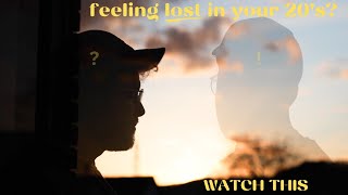 Feeling Lost In Your 20's? (And The Test That Helped Me)
