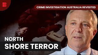 The Hunt for the North Shore Serial Killer | Crime Investigation Australia Revisited