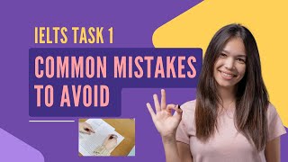 STOP Making These IELTS Task 1 Mistakes