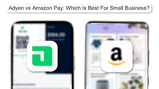 Adyen Vs Amazon Pay Which Is Best For Small Business