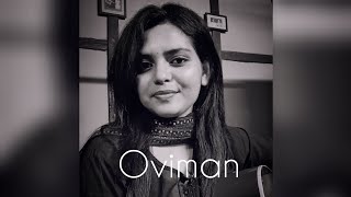 Oviman | অভিমান | Tanveer Evan | Piran Khan | Best Friend 3 | Cover by Parinita Bhattacharjee
