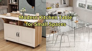 Modern Kitchen Table Designs for Small Spaces: Style Meets Functionality