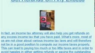 Many Benefits To Hiring An Income Tax Attorney