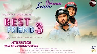 Best Friend 3 Natok Song //Obhiman|Ami Parini Tomake Apon Kore Rakhte //PANDY PRODUCTION