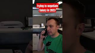 Trying to negotiate salary in 2023.  #joblisting #jobmemes #jobopening #funny #workfails #jobfails