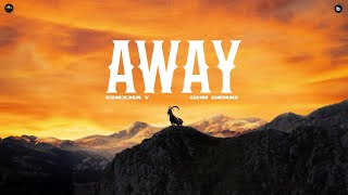Away (Official Audio) Cheema Y | Gur Sidhu