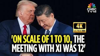 Presidents Donald Trump & Xi Jinping Meet As Both Countries Reach Temporary Truce | 4K | N18G