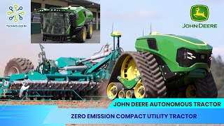 UPTODATE ! New Autonomous Tractor John Deere
