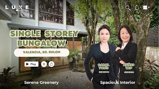 Serene Sanctuary: Single-Story Bungalow in Valencia, Sungai Buloh