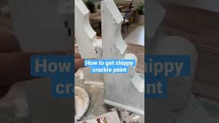 My best tips on how to get chippy crackle paint on raw wood. #chippypaint #salvage #oldworld
