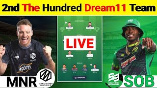 MNR vs SOB LIVE Match dream11 team prediction | MNR vs SOB The Hundred Pitch Report